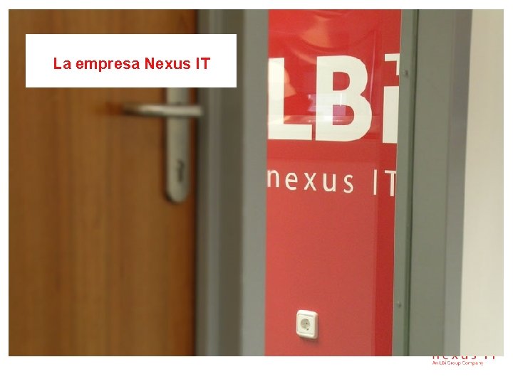 La empresa Nexus IT 