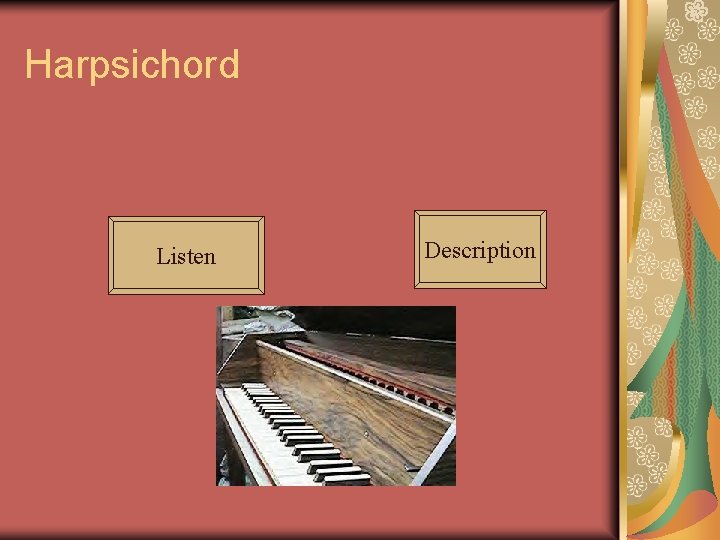 Harpsichord Listen Description 