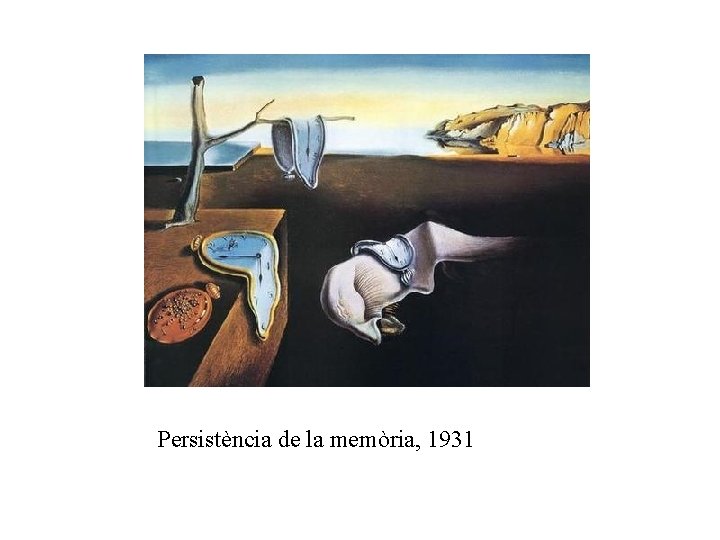 Persistència de la memòria, 1931 