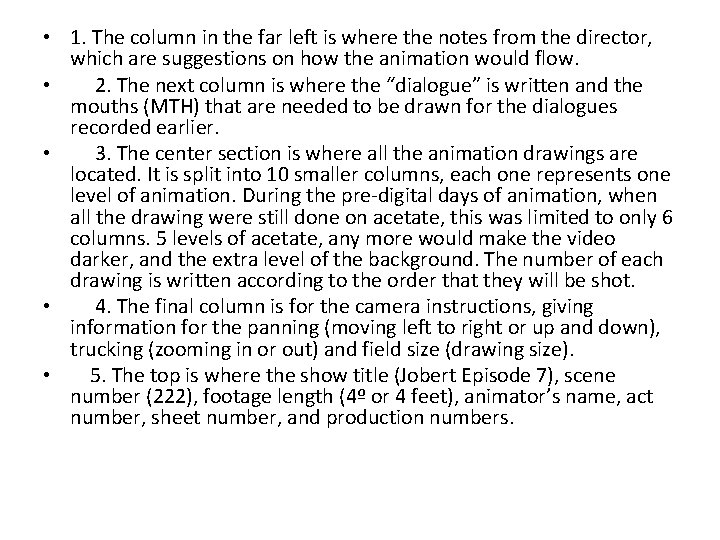  • 1. The column in the far left is where the notes from