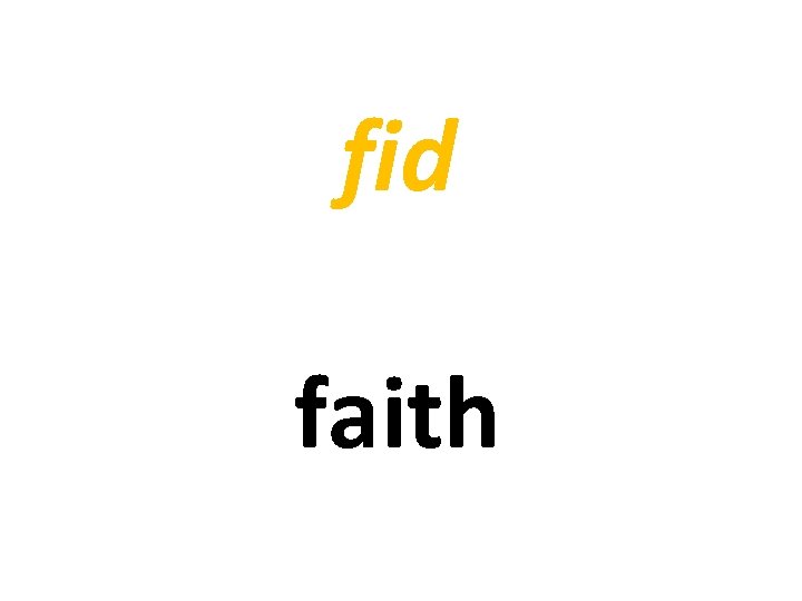 fid faith 