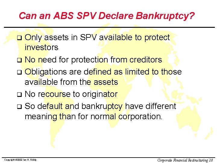 Can an ABS SPV Declare Bankruptcy? Only assets in SPV available to protect investors