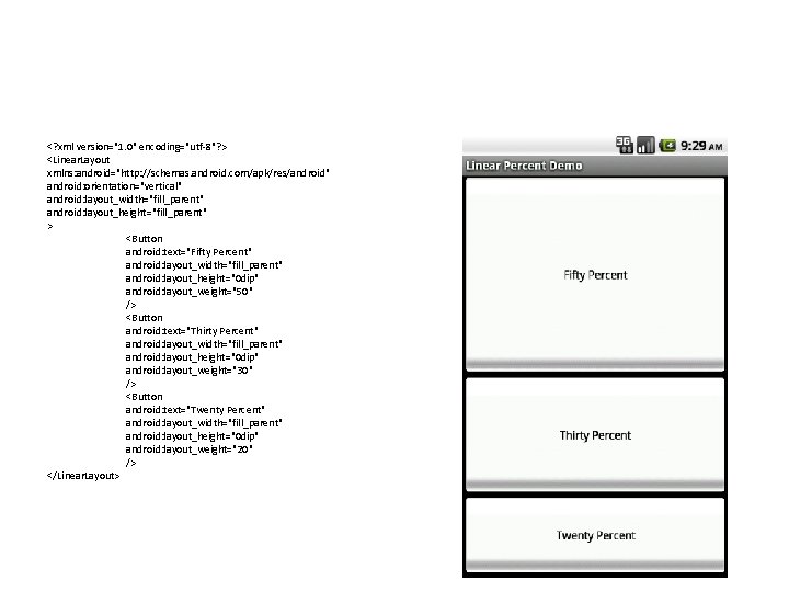 <? xml version="1. 0" encoding="utf-8"? > <Linear. Layout xmlns: android="http: //schemas. android. com/apk/res/android" android: <? xml version="1. 0" encoding="utf-8"? > <Linear. Layout xmlns: android="http: //schemas. android. com/apk/res/android" android: