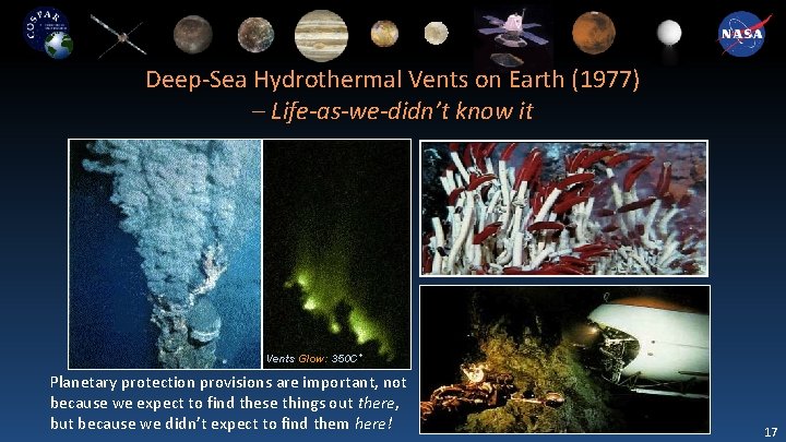 Deep-Sea Hydrothermal Vents on Earth (1977) – Life-as-we-didn’t know it Vents Glow: 350 C+