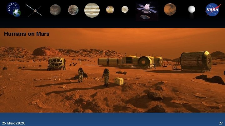 Humans on Mars 26 March 2020 27 