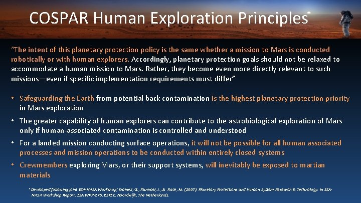 COSPAR Human Exploration Principles “The intent of this planetary protection policy is the same