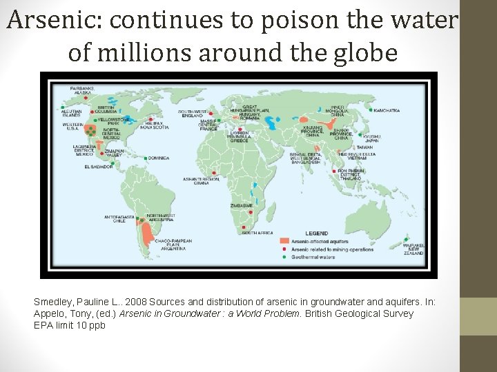 Arsenic: continues to poison the water of millions around the globe Smedley, Pauline L. Arsenic: continues to poison the water of millions around the globe Smedley, Pauline L.