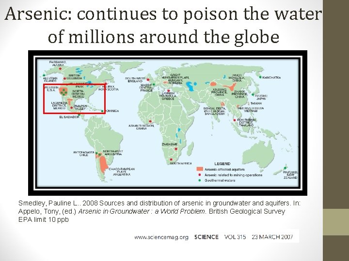 Arsenic: continues to poison the water of millions around the globe Smedley, Pauline L. Arsenic: continues to poison the water of millions around the globe Smedley, Pauline L.
