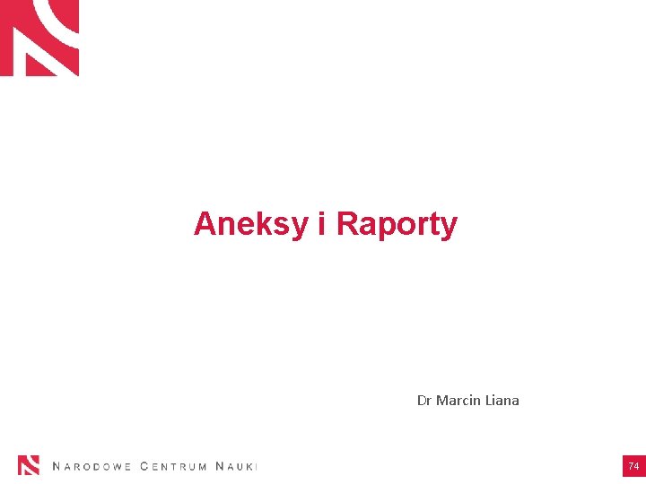 Aneksy i Raporty Dr Marcin Liana 74 