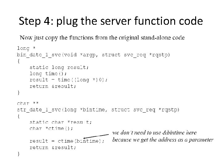 Step 4: plug the server function code 