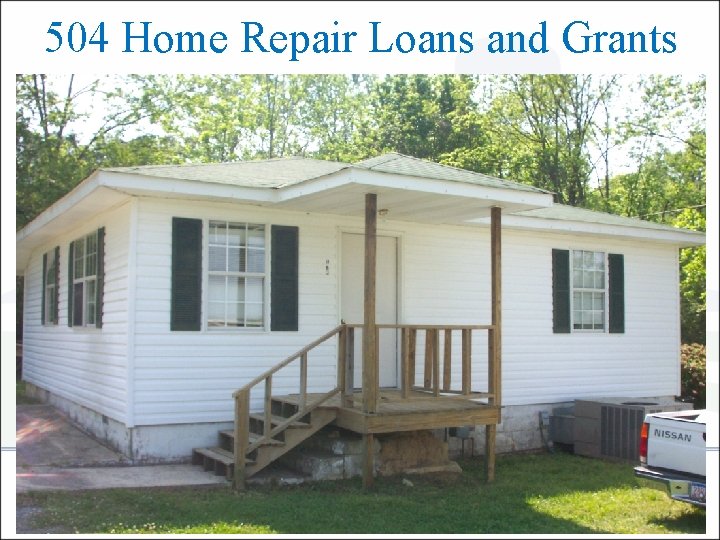 504 Home Repair Loans and Grants 