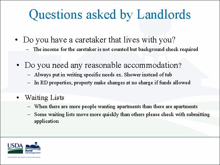 Questions asked by Landlords • Do you have a caretaker that lives with you?