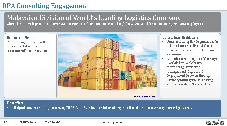 RPA Consulting Engagement Malaysian Division of World’s Leading Logistics Company Global brand with presence