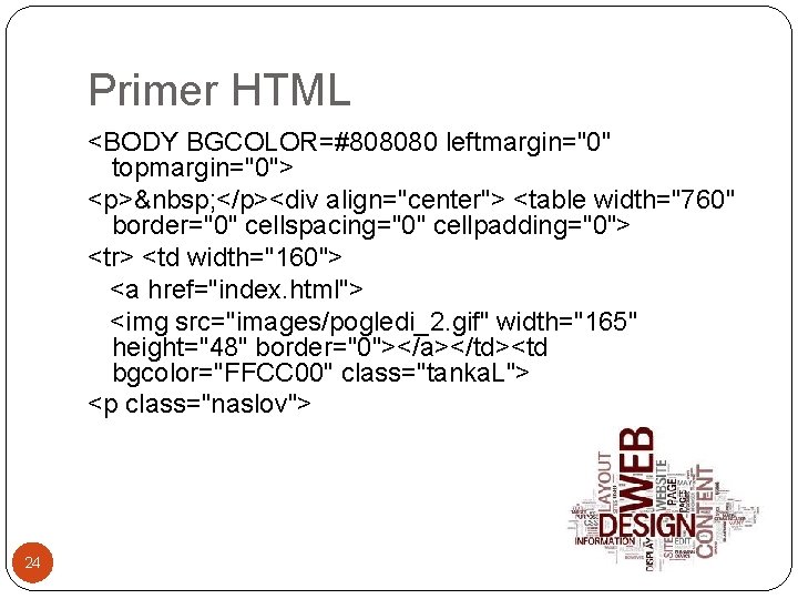 Primer HTML <BODY BGCOLOR=#808080 leftmargin="0" topmargin="0"> <p>  </p><div align="center"> <table width="760" border="0" cellspacing="0" cellpadding="0">