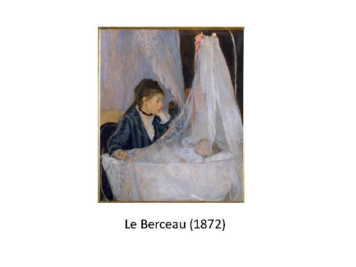 Le Berceau (1872) 
