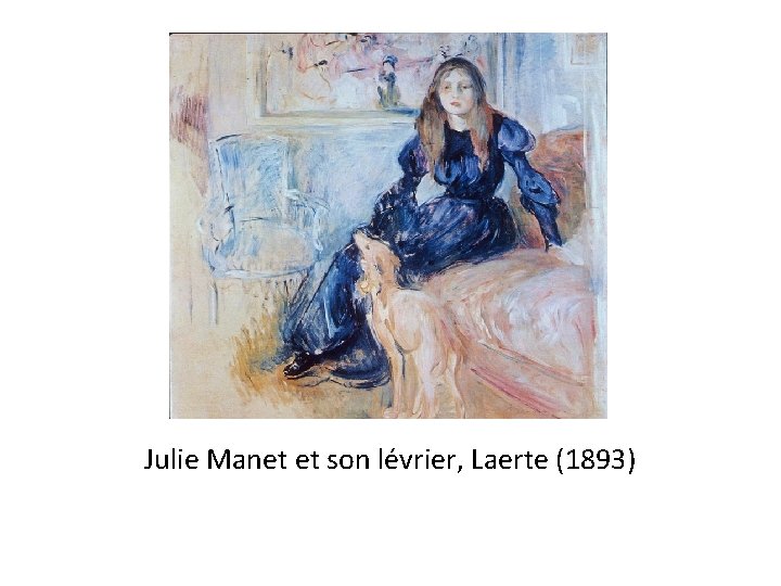 Julie Manet et son lévrier, Laerte (1893) 