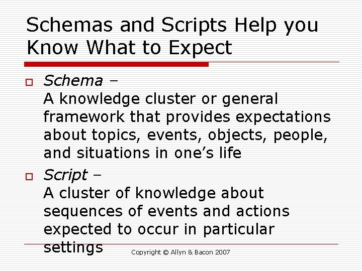 Schemas and Scripts Help you Know What to Expect o o Schema – A