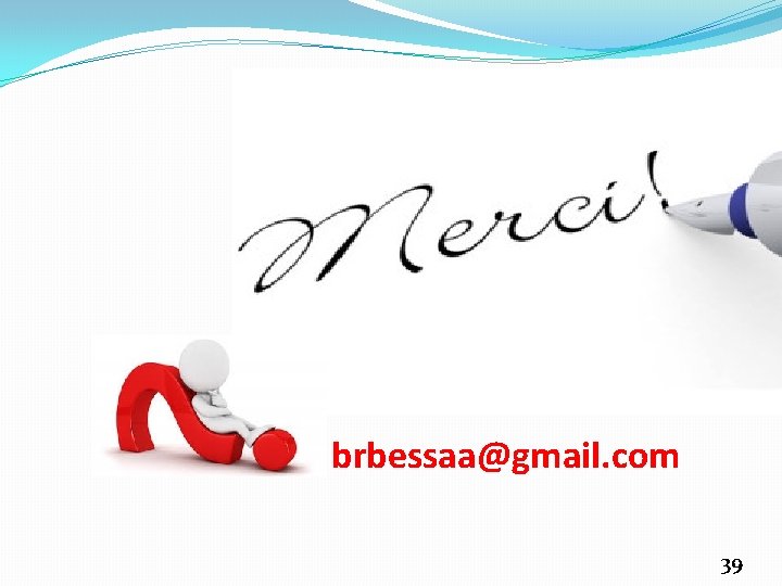 brbessaa@gmail. com 39 