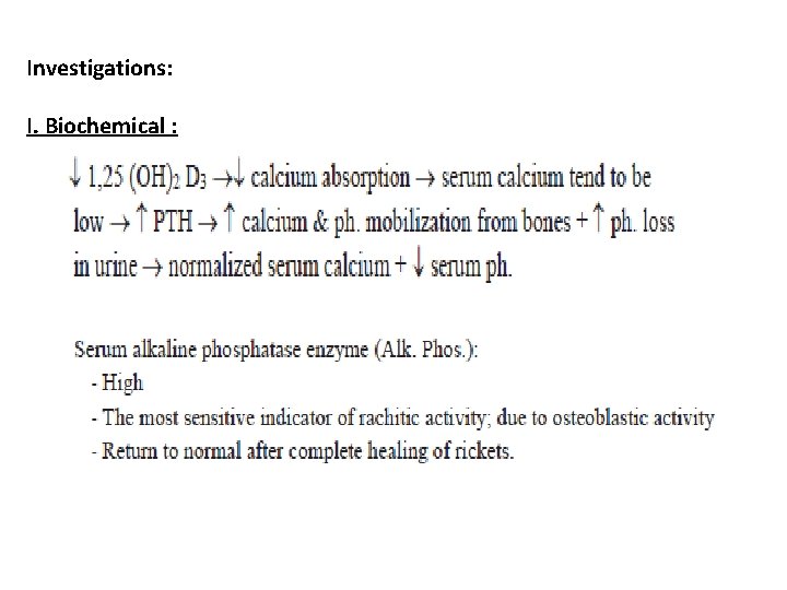 Investigations: I. Biochemical : 
