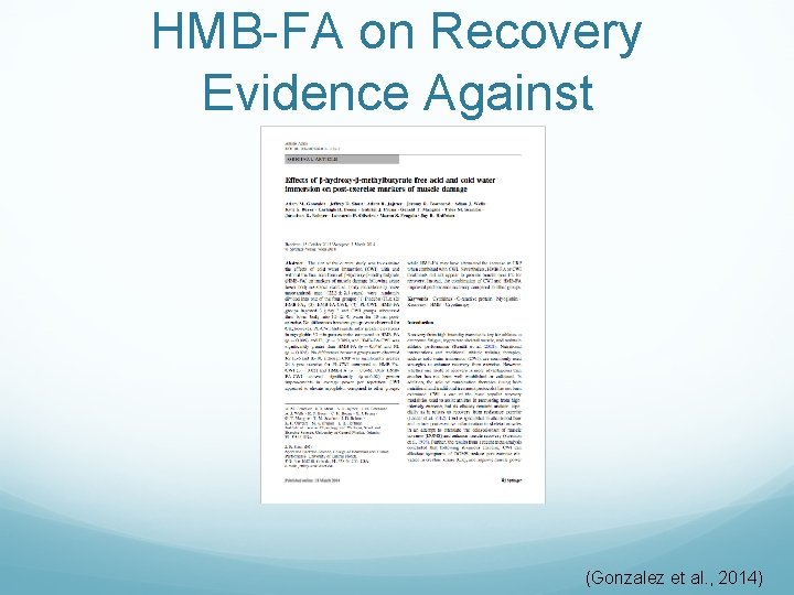 HMB-FA on Recovery Evidence Against (Gonzalez et al. , 2014) 