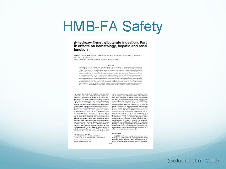 HMB-FA Safety (Gallagher et al. , 2000) 