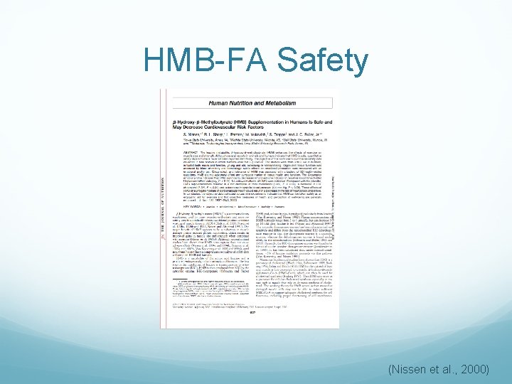 HMB-FA Safety (Nissen et al. , 2000) 