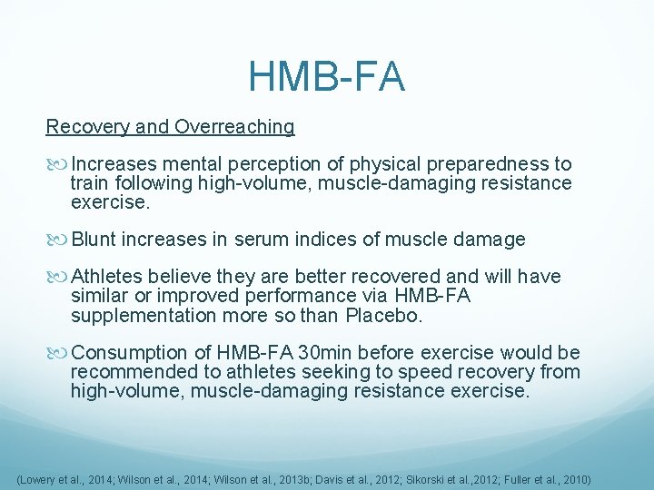 HMB-FA Recovery and Overreaching Increases mental perception of physical preparedness to train following high-volume,