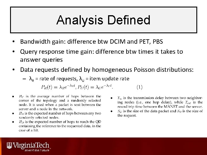 Analysis Defined • Bandwidth gain: difference btw DCIM and PET, PBS • Query response