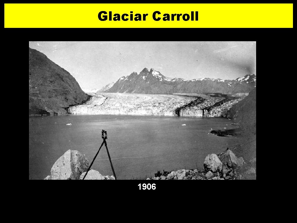 Glaciar Carroll 1906 2 5 