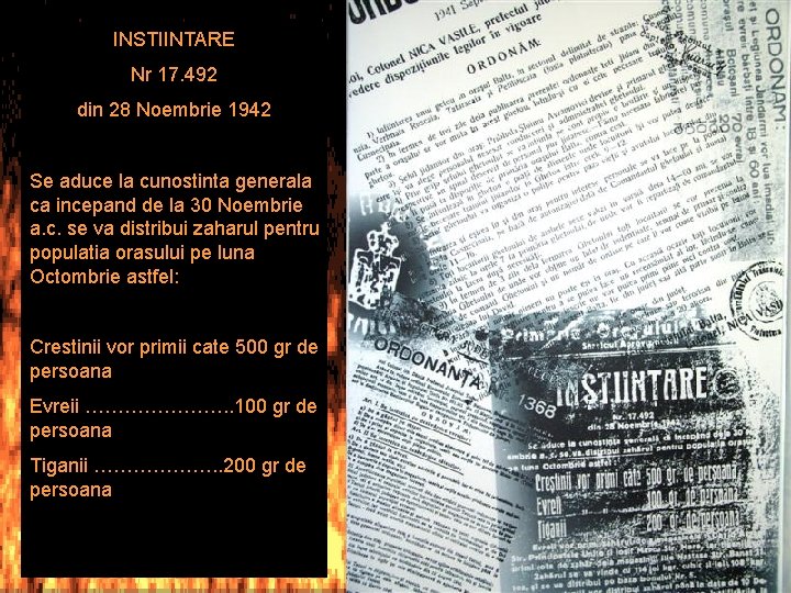 INSTIINTARE Nr 17. 492 din 28 Noembrie 1942 Se aduce la cunostinta generala ca