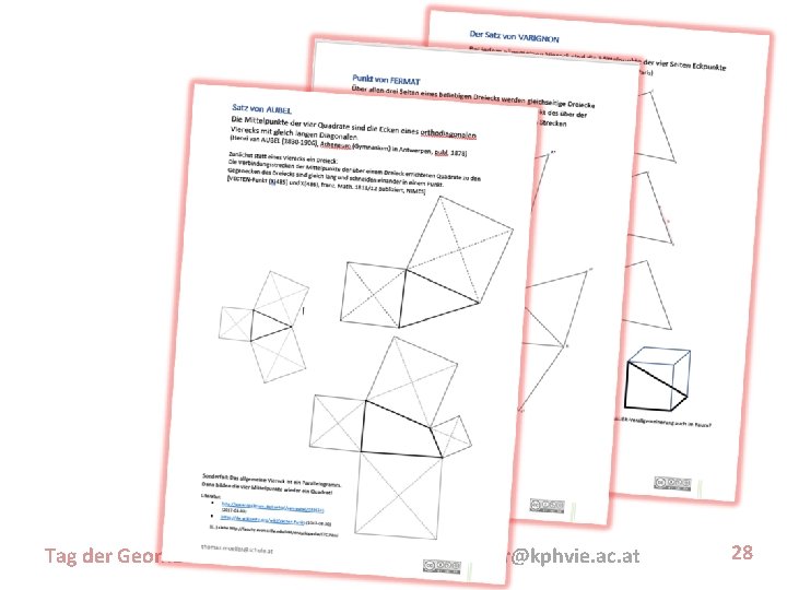 Tag der Geometrie 2017, TU Graz | thomas. mueller@kphvie. ac. at 28 