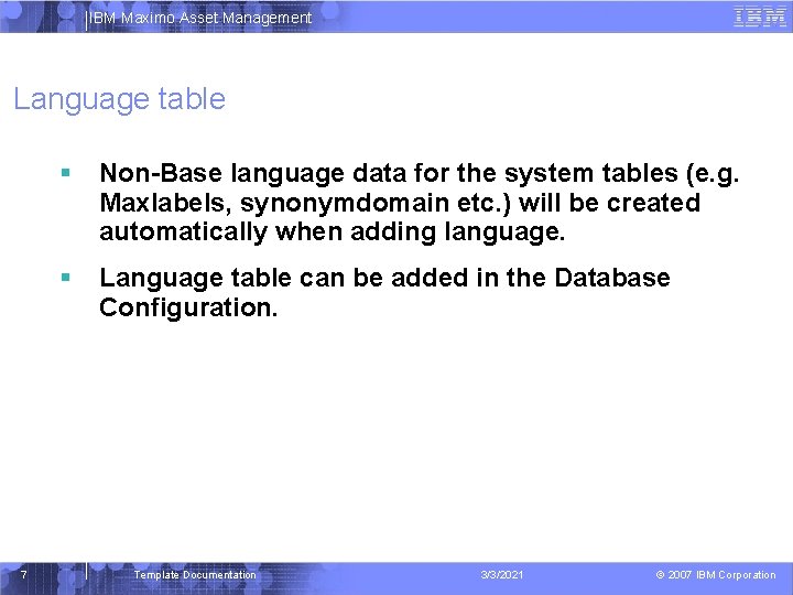 IBM Maximo Asset Management Language table 7 Non-Base language data for the system tables