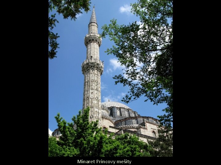 Minaret Princovy mešity 