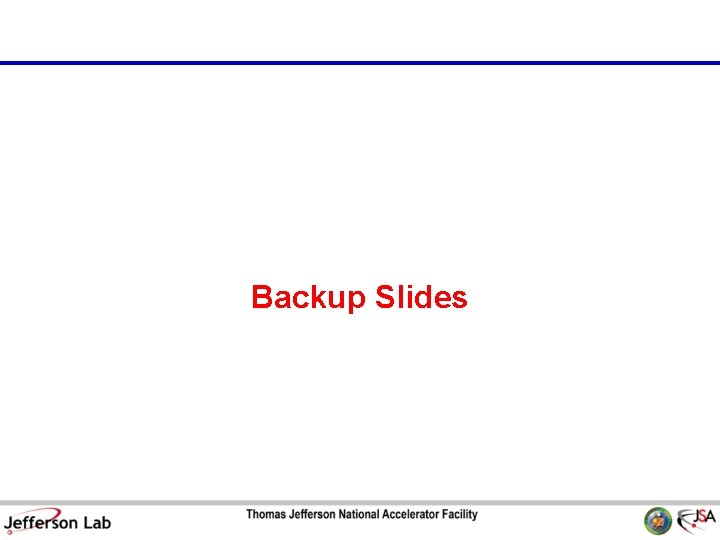 Backup Slides 