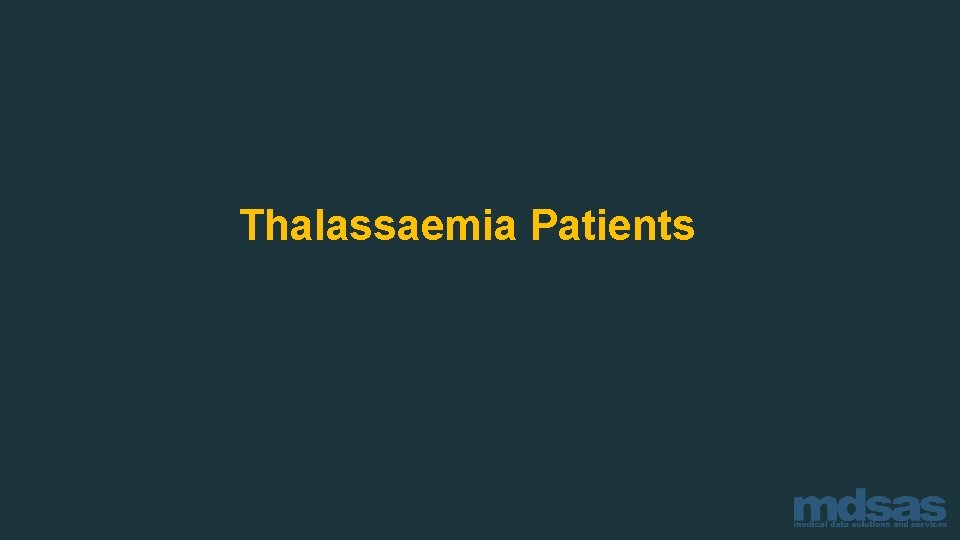 Thalassaemia Patients 