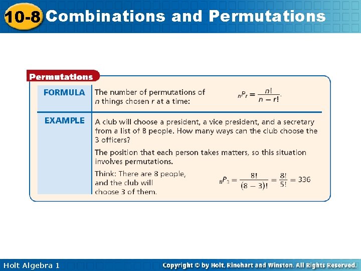 10 -8 Combinations and Permutations Holt Algebra 1 