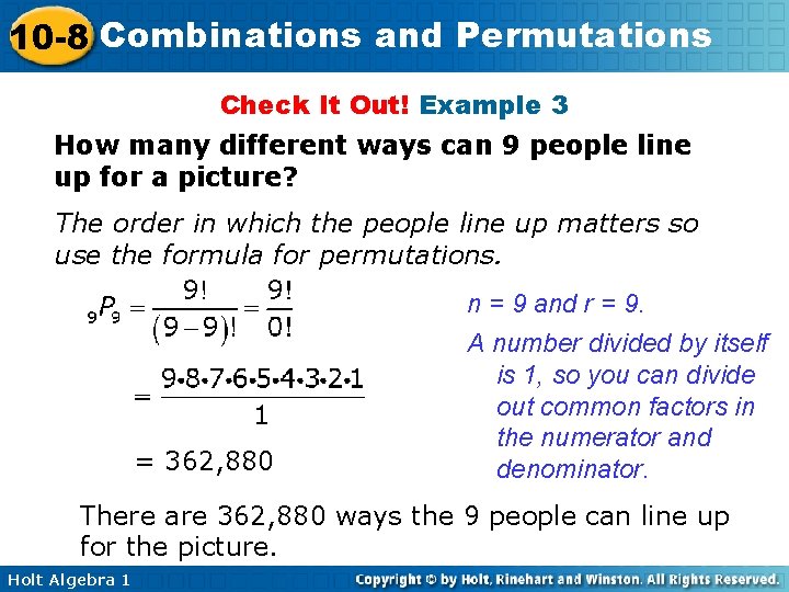 10 -8 Combinations and Permutations Check It Out! Example 3 How many different ways