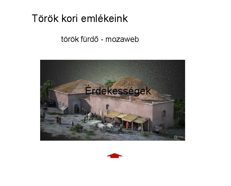Török kori emlékeink török fürdő - mozaweb Érdekességek 