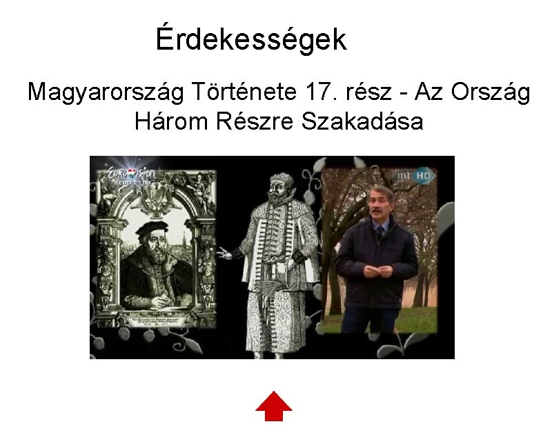 Érdekességek Magyarország Története 17. rész - Az Ország Három Részre Szakadása 
