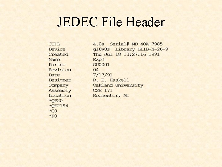 JEDEC File Header JEDEC File Header