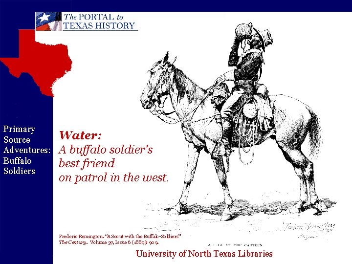 Primary Source Adventures: Buffalo Soldiers Water: A buffalo soldier's best friend on patrol in