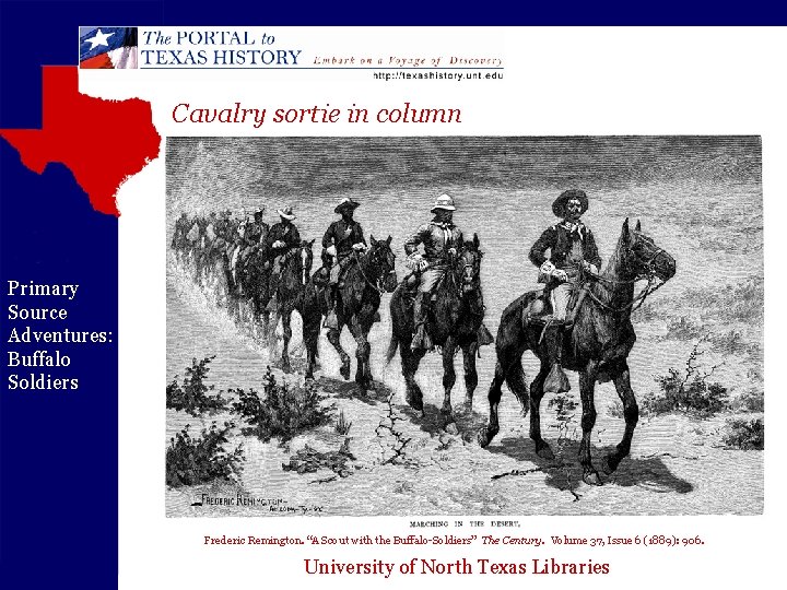 Cavalry sortie in column Primary Source Adventures: Buffalo Soldiers Frederic Remington. “A Scout with
