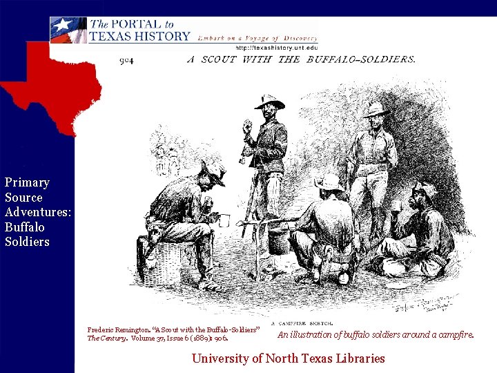 Primary Source Adventures: Buffalo Soldiers Frederic Remington. “A Scout with the Buffalo-Soldiers” The Century.