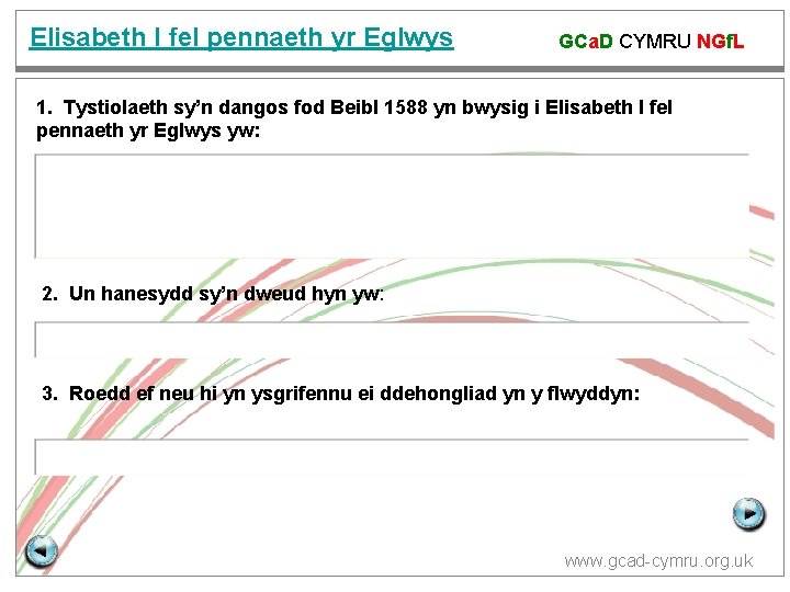 Elisabeth I fel pennaeth yr Eglwys GCa. D CYMRU NGf. L 1. Tystiolaeth sy’n