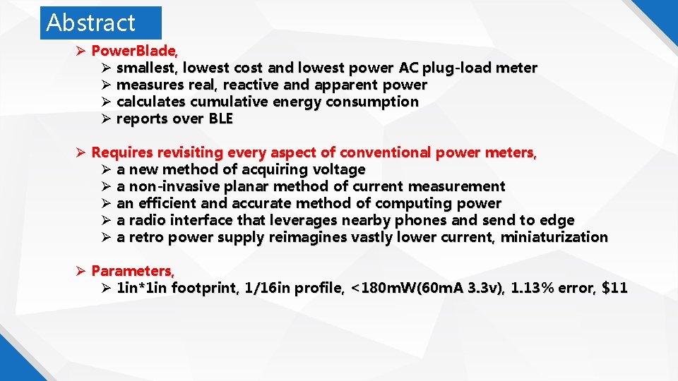 Abstract Power. Blade, smallest, lowest cost and lowest power AC plug-load meter measures real,