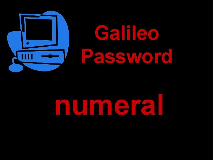 Galileo Password numeral 