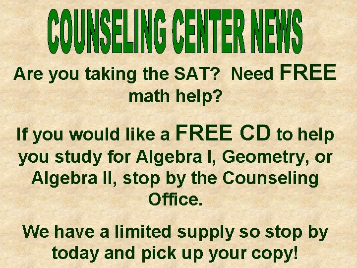 Are you taking the SAT? Need FREE math help? If you would like a