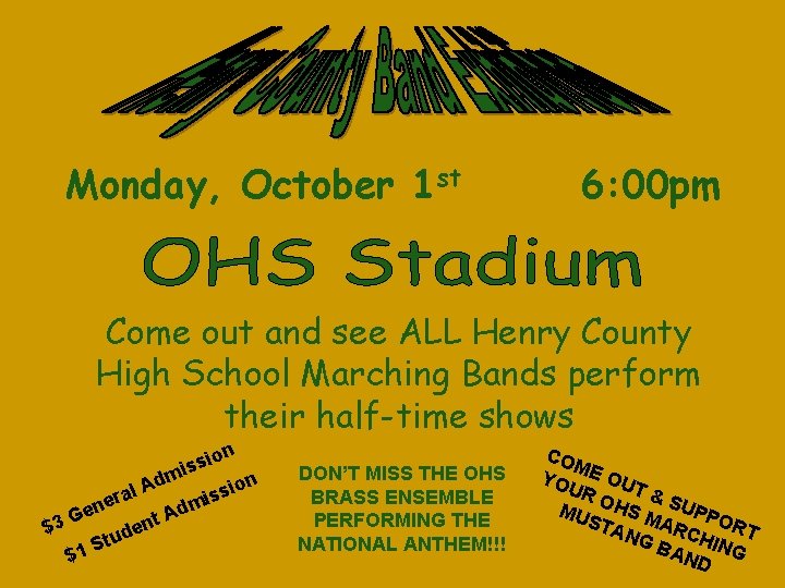 Monday, October 1 st 6: 00 pm Come out and see ALL Henry County