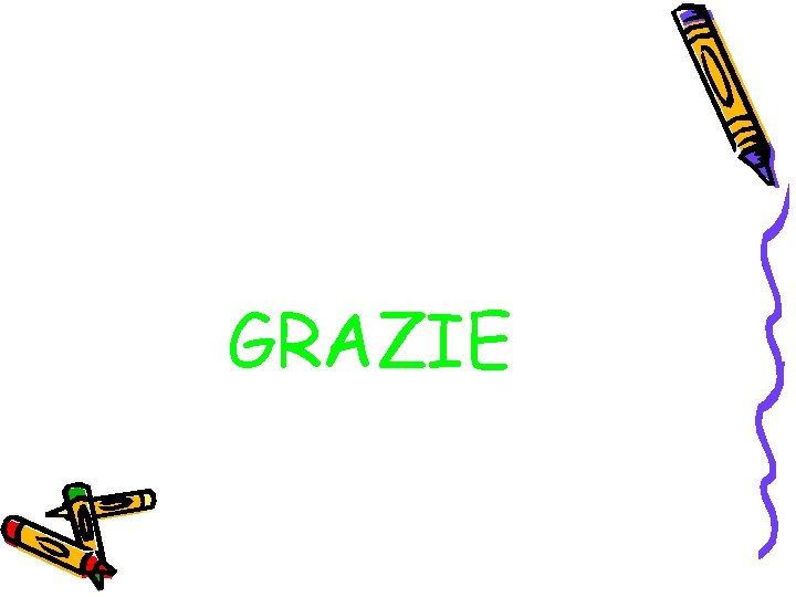 GRAZIE 