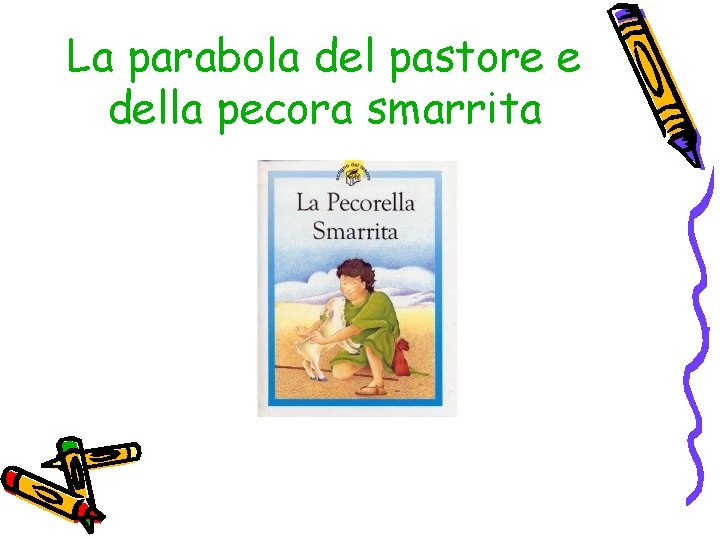 La parabola del pastore e della pecora smarrita 